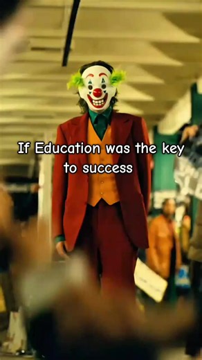 Joker Quotes: If Education Was the Key to Success — Best Joker Lines