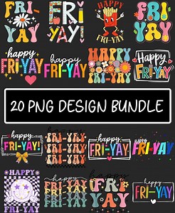 Happy Fri-Yay Png Bundle, 20 Colorful Friday Clipart Designs, Retro Groovy Lettering Sublimation Pack For Shirt, Teacher And Weekend Art
