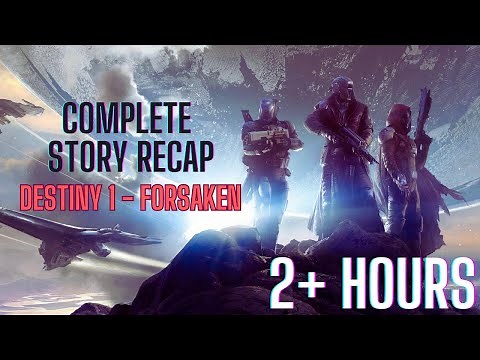 Full Destiny Story Movie (Destiny 1 - Forsaken)