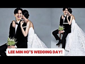 LEE MIN HO'S WEDDING DAY! CONGRATULATIONS!