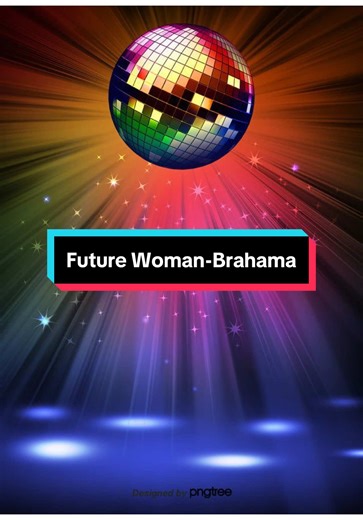 BRAHAMA : FUTURE WOMAN(FUTURE MIX)