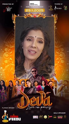 Deva live in Paris 2025 #deva #live #paris #concert #tamil 👉 Book your tickets now https://billetterie.arenagrandparis.fr/fr/product/102/arena_grand_paris_hall_1/deva_live_in_paris?code=SAINIT 📅 date : 29.11.2025 ⏰ time : 17H30 📍Arena Grand Paris 1 Av.Traversiere 93290 Tremblay en France | Sai StyleParis