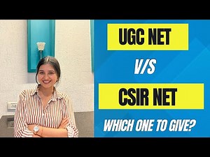 UGC NET v/s CSIR NET | Difference you need to know | Eligibility, Age, Syllabus, Marks and more👩‍🏫