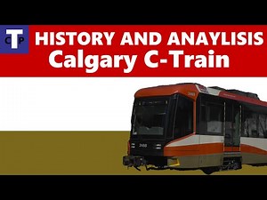 The Evolution and Review of North America's BEST LRT? (Calgary C-Train)