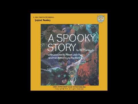 Bill Martin Jr.'s Instant Readers: A Spooky Story (RARE AUDIO RECORDING)