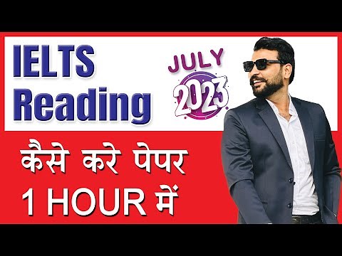 Understand IELTS Reading | SUPER METHODS || Reading with Raman II 9Band Techniques