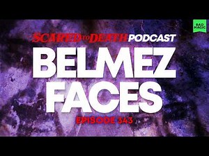 Scared to Death | Belmez Faces