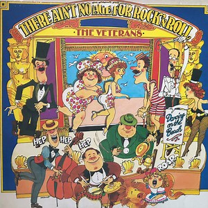The Veterans - There Ain't No Age For Rock 'n' Roll
