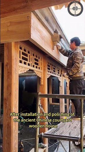 After installation and polishing of the ancient Chinese courtyard wooden house