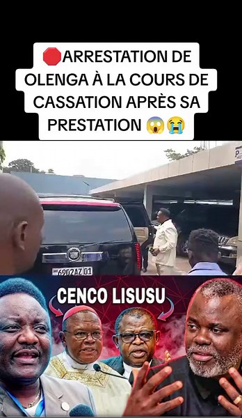 🛑ARRESTATION DE OLENGA À LA COURS DE CASSATION APRÈS SA PRESTATION 😱😭@C.T. NEWS @VPM, Défense Nationale/RDC @parlement debout @Présidence RDC #coursdecassation #olengankoyi #arrestation #militaire #congolaise🇨🇩🇨🇬