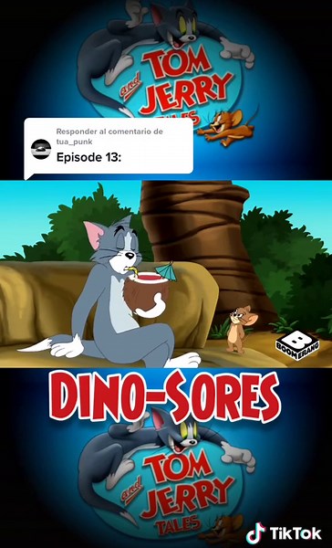 Tom and Jerry Tales: Dino-Sores Episode Summary