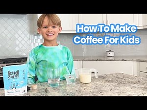 How To Make Kiid Coffee: Kid-Friendly “Coffee” in 3 Easy Steps