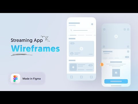 Design Wireframe in Figma for Streaming App | Low-Fidelity