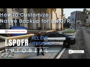 How to Customize Native Backup for LSPDFR