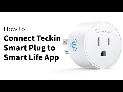 How to Add Teckin Smart Plug to Smart Life App