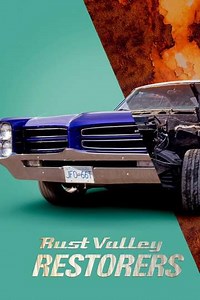 Rust Valley Restorers (2018-2024) - TV Show