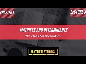 Types of matrices with Definition and Examples | Matrices |