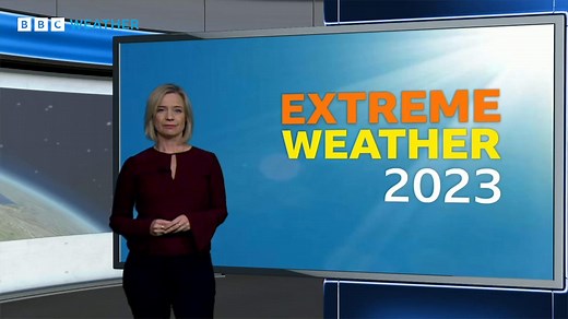 Extreme weather round-up 2023