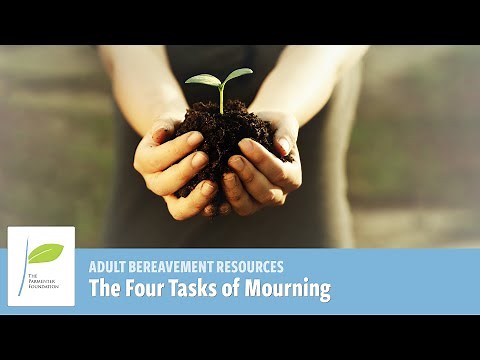 The Four Tasks of Mourning | Hope and Healing from Parmenter Foundation