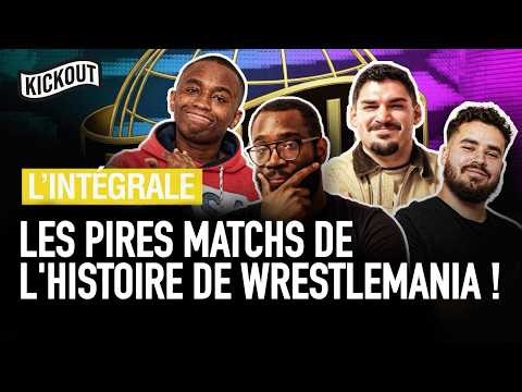 KickOut TV - LES PIRES MATCHS DE L'HISTOIRE DE WRESTLEMANIA !