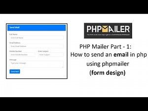 PHP Mailer Part-1: How to send an email in php using phpmailer form design