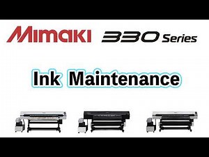 330series_Ink Maintenance