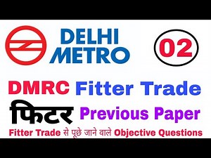 DMRC Questions Paper 2018 || DMRC Fitter Maintainer paper 2018 || part-02