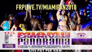 Watch Panorama from Miami Carnival Live! Preorder now by clicking the link below for $9.99 for in-depth coverage, commentary, expert analyst, live artist performances and much more! This event is from 4pm EST - 12am EST http://www.frplive.tv/miamipan2018 | FRP TV