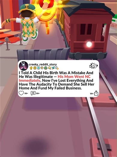 I Told A Child His Birth Was A Mistake And He Was Illegitimate — His Mom Went NC Immediately, Now I've Lost Everything And Have The Audacity To Demand She Sell Her Home And Fund My Failed Business. #reddit #redditstories #storytime