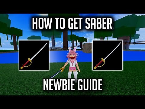 How To Get Saber | Newbie Guide | Blox Fruit