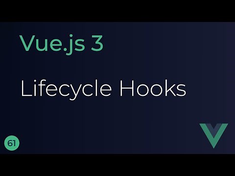 Vue JS 3 Tutorial - 61 - Replacing Lifecycle Hooks