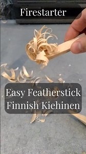 Firestarter with Featherstick Finnish Kiehinen