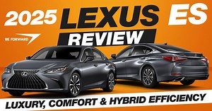 2025 Lexus ES Review: Luxury, Comfort & Hybrid Efficiency
