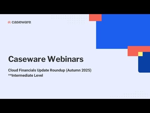 Cloud Financials Update Roundup - Intermediate Webinar - 15th January 2026