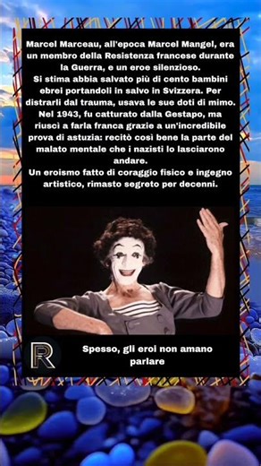 Marcel Marceau: Eroe Silenzioso Della Resistenza