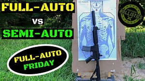 Full Auto vs Semi Auto (Full Auto Friday) - The Reloaders Network