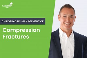 Chiropractic Management of Compression Fractures — ChiroUp