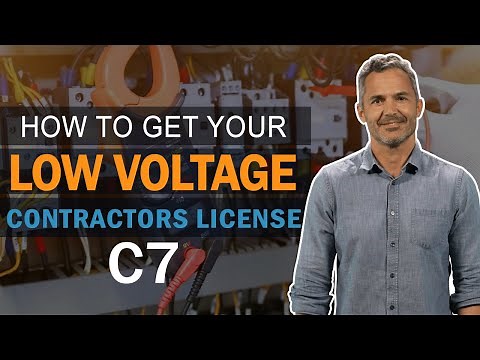 How To Get C7 Low Voltage Contractors License