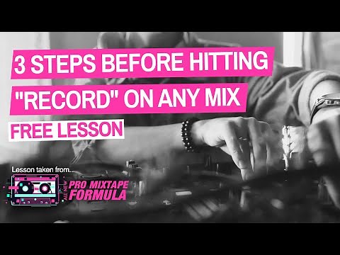 How To Plan The Music For Your Next DJ Mixtape