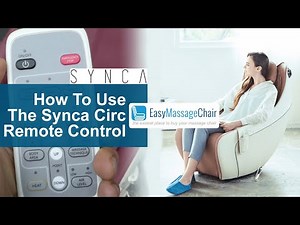 How to Use the Synca Circ Massage Chair | Remote Control Demo