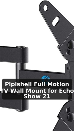 32% OFF - Pipishell Full Motion TV Wall Mount for Echo Show 21/15 and 13-43 Inch Flat Curv | Only $1