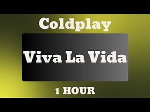 Coldplay - Viva La Vida [1 HOUR Loop HQ]