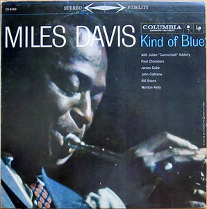 Miles Davis - Kind Of Blue