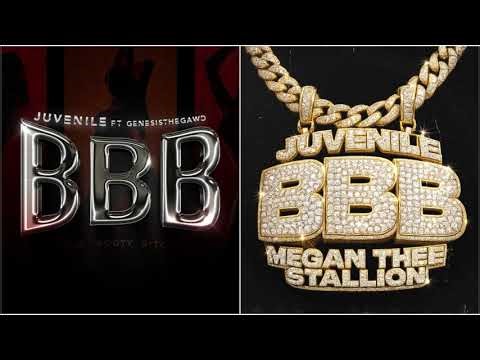 [CLEAN] B.B.B. - Juvenile & Genesisthegawd & Megan Thee Stallion)