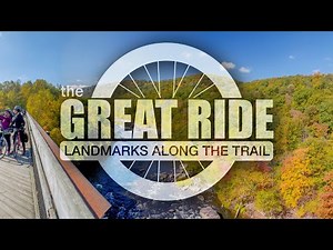 The Great Ride: Landmarks Along the Trail