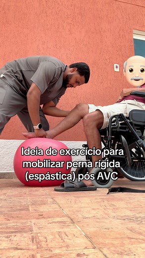 Exercício Mobilidade Perna Espástica Pós AVC