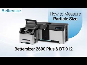 How to Perform Dry Particle Size Analysis with Bettersizer 2600 Plus + BT-912 Tutorial