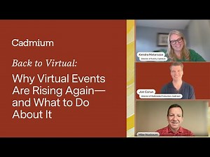 Why Virtual Events Are Rising Again - and What to Do About It