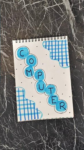 Computer Notes Aesthetic 💙✨Easy Computer Notebook Design 💻 #shorts #computer #ytshorts