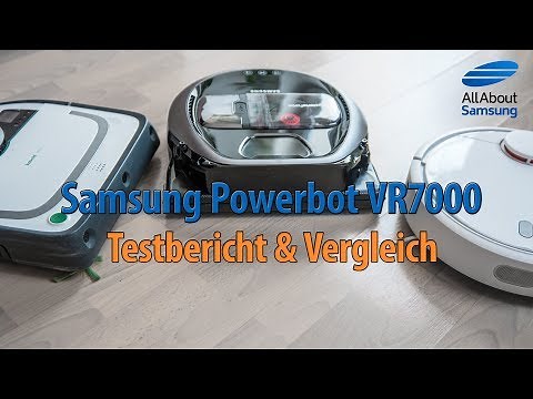 Samsung Powerbot VR7000 Test und Vergleich mit Xiaomi Mi Robot Vacuum